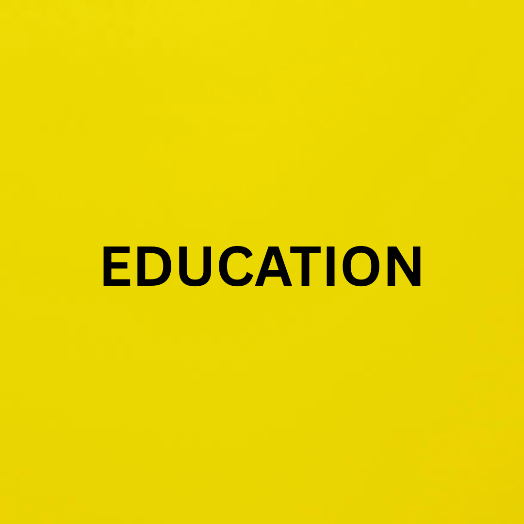 EDUCATION
